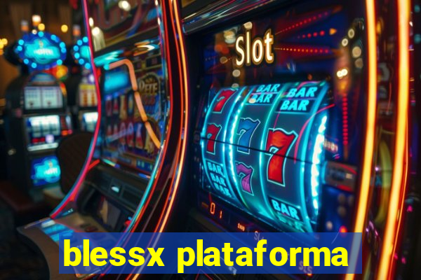 blessx plataforma